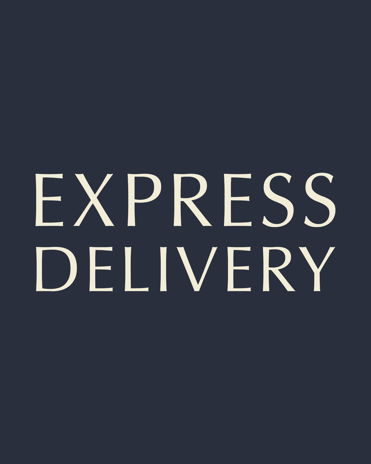 Express Delivery (3-4 weeks)